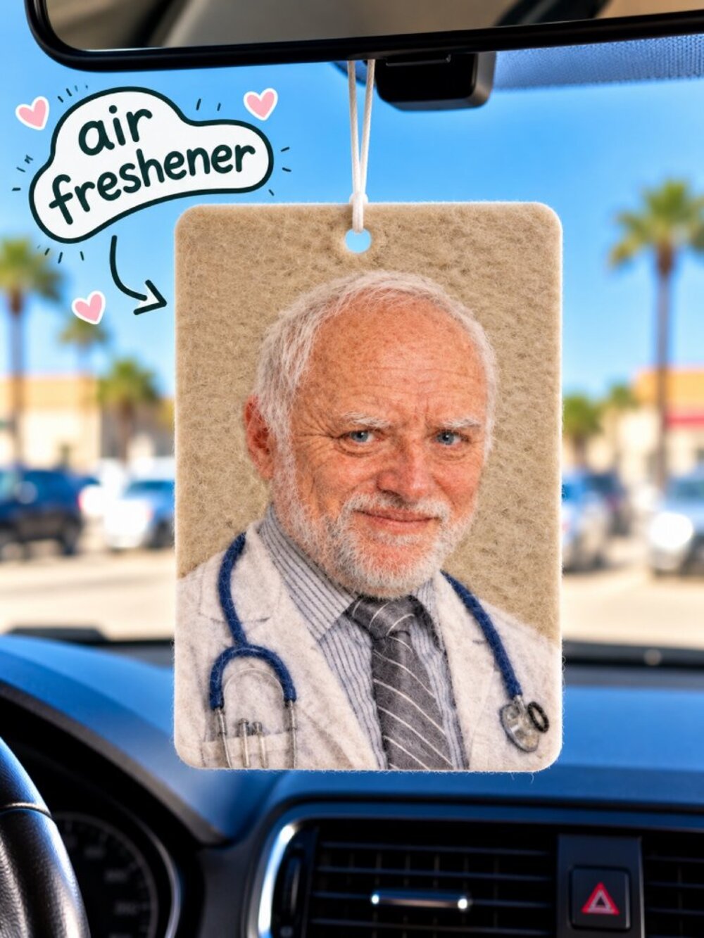 Hide the Pain Harold Doctor Funny Meme Car Air Freshener - Hanging Car Accessory